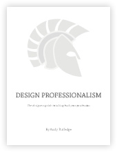 Design Professionalism, by Andy Rutledge
